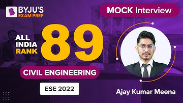 UPSC ESE/IES 2022 Civil Engineering (CE) Topper (AIR 89) | Mock Interview | Ajay Kumar Meena