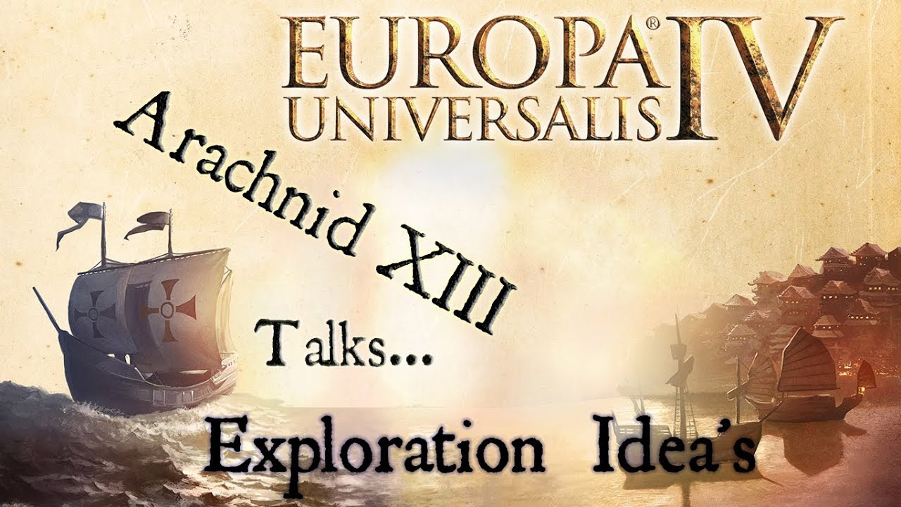 EU4 Europa Universalis Exploration Ideas Guide YouTube