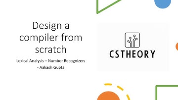 6. Number Recognizers | Lexical Analysis | Design a compiler from scratch || FSM || DFA