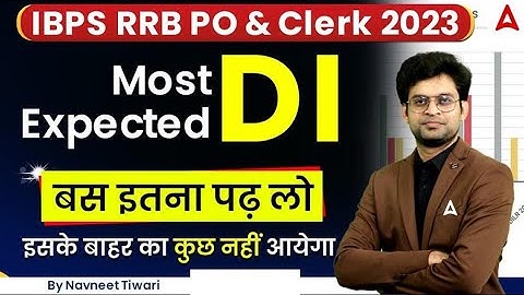 RRB PO/ Clerk 2023 | Most Expected DI (Data Interpretation) | Maths by Navneet Tiwari