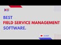 Know the 10 best field service management softwareinfomsp