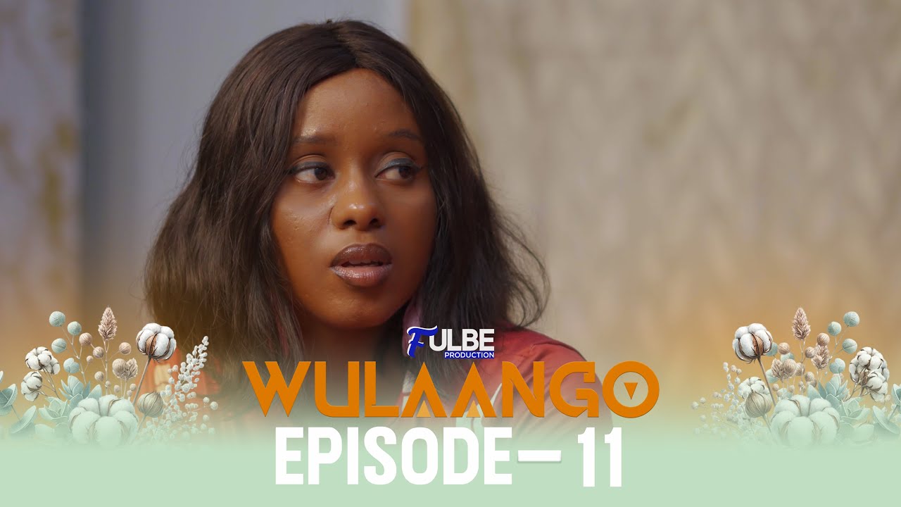 Série WULAANGO Episode 11 Saison 01