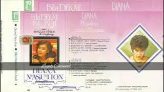 Diana Nasution - Bila dekat bila jauh ( full album )