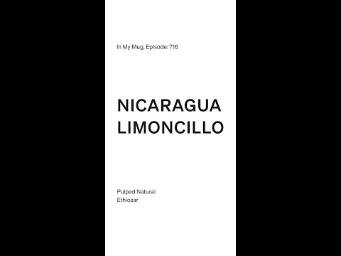 716: Nicaragua Finca Limoncillo Pulped Natural Ethiosar