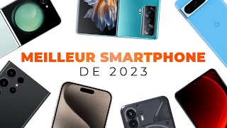 LES 5 MEILLEURS SMARTPHONES DE 2023 !