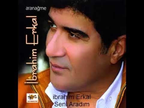 İbrahim Erkal - Seni Aradım