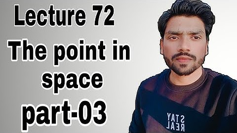 LEC 72||The point in space||part-03||applied math 2nd||Polytechnic second semester||
