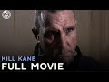 Kill Kane Full Movie Cinestream 