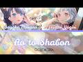 Ao to Shabon (青とシャボン)- DOLLCHESTRA- [FULL] (ROM/ENG/KAN) [LYRICS + COLOR CODED] Love Live!