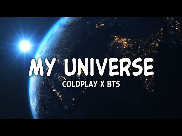 Coldplay X BTS - My Universe (English - Lyrics) class=