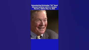 Ter nagedachtenis aan Christopher "Kit" Bond | Gouverneur van Missouri en senator van de VS #spot...