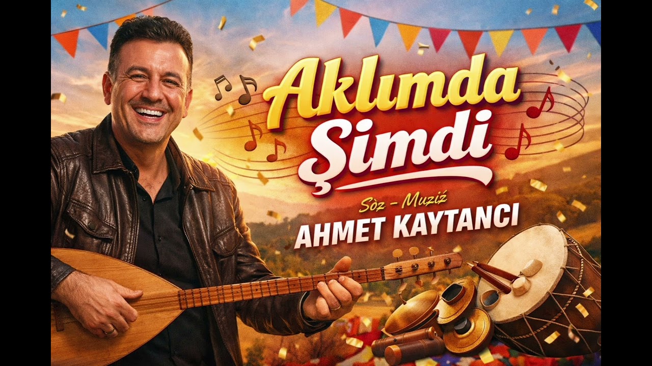 AKLIMDA ŞİMDİ | Ahmet KAYTANCI | Hareketli Anadolu Türküsü