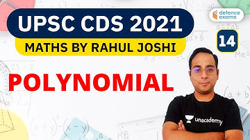 10:00 AM - UPSC CDS 2021 | Maths by Rahul Joshi | Polynomial