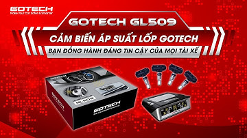 Cảm biến áp suất lốp GOTECH GL509 - Bạn đồng hành đáng tin cậy của mỗi tài xế