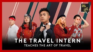 The Travel Intern Teaches The Art Of Travel