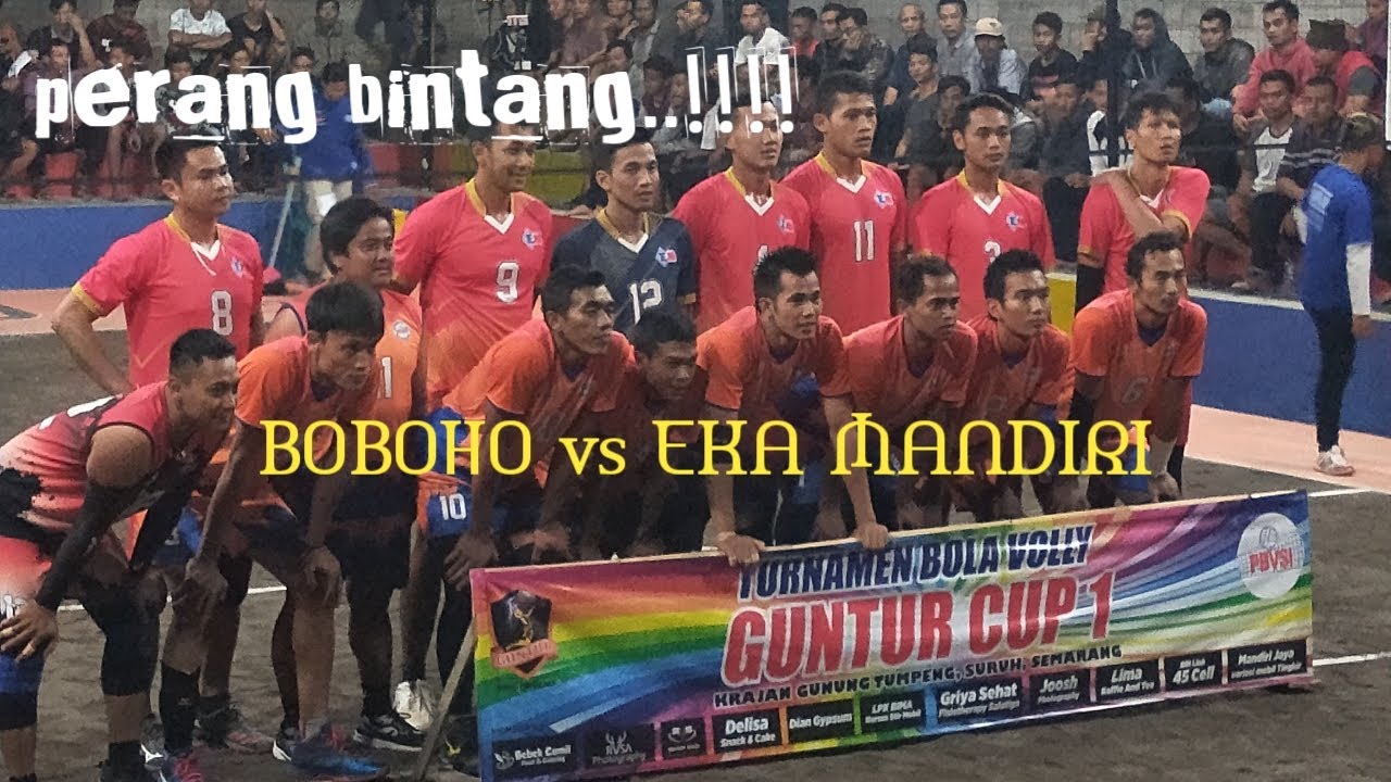 Perang bintang GUNTUR CUP1// BABAK SEMIFINAL BOBOHO vs EKA MANDIRI//adu strategi adu gengsi//