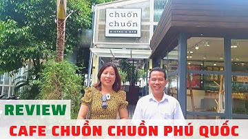 Review quán Chuồn Chuồn coffee Bistro sky bar View tuyệt đẹp ở Phú Quốc | Phước Sửu