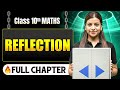 Reflection Complete Chapter in One Shot | Class 10 Maths | ICSE Board