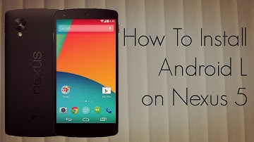How To Install Android L on Nexus 5 7 in 10 Minutes - Features Demo