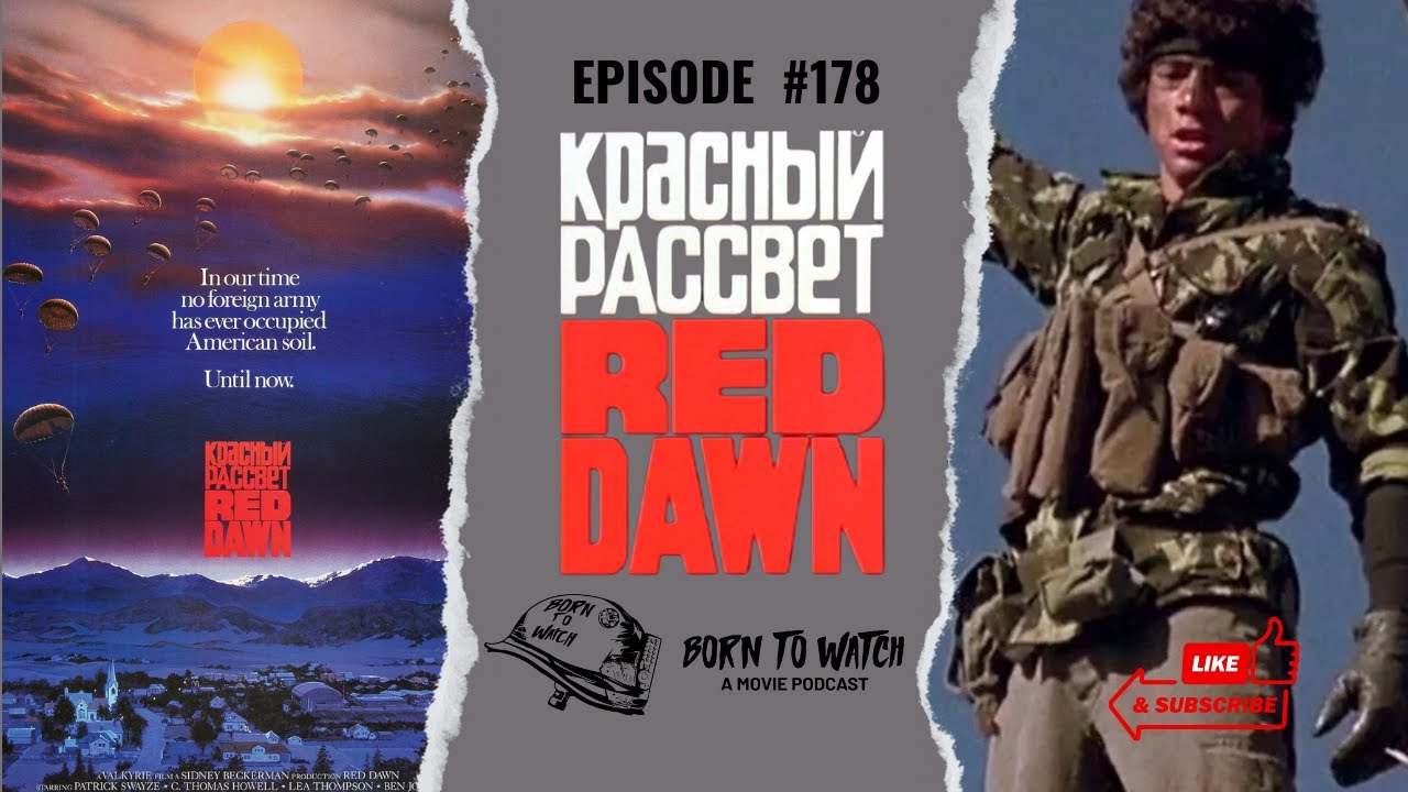 Red Dawn  (1984) Full Movie Review| Born to Watch Podcast | Patrick Swayze Red Dawn  (1984) Full Movie Review| Born to Watch Podcast | Patrick Swayze