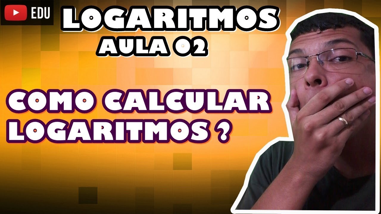 LOGARITMOS 2 COMO CALCULAR LOGARITMOS YouTube