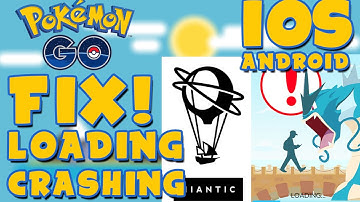 How to fix: Pokemon GO Loading + Crashing + Login Problem! - iOS & Android