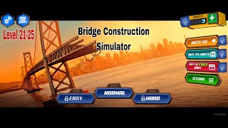 Bridge Construction Simulator Level 21 25