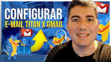 Como Configurar E-mail Titan da Hostgator no Gmail