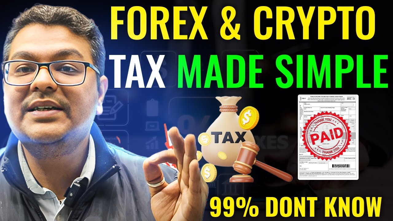 Crypto & Forex Tax Explained (2025) – Avoid These Tax Mistakes