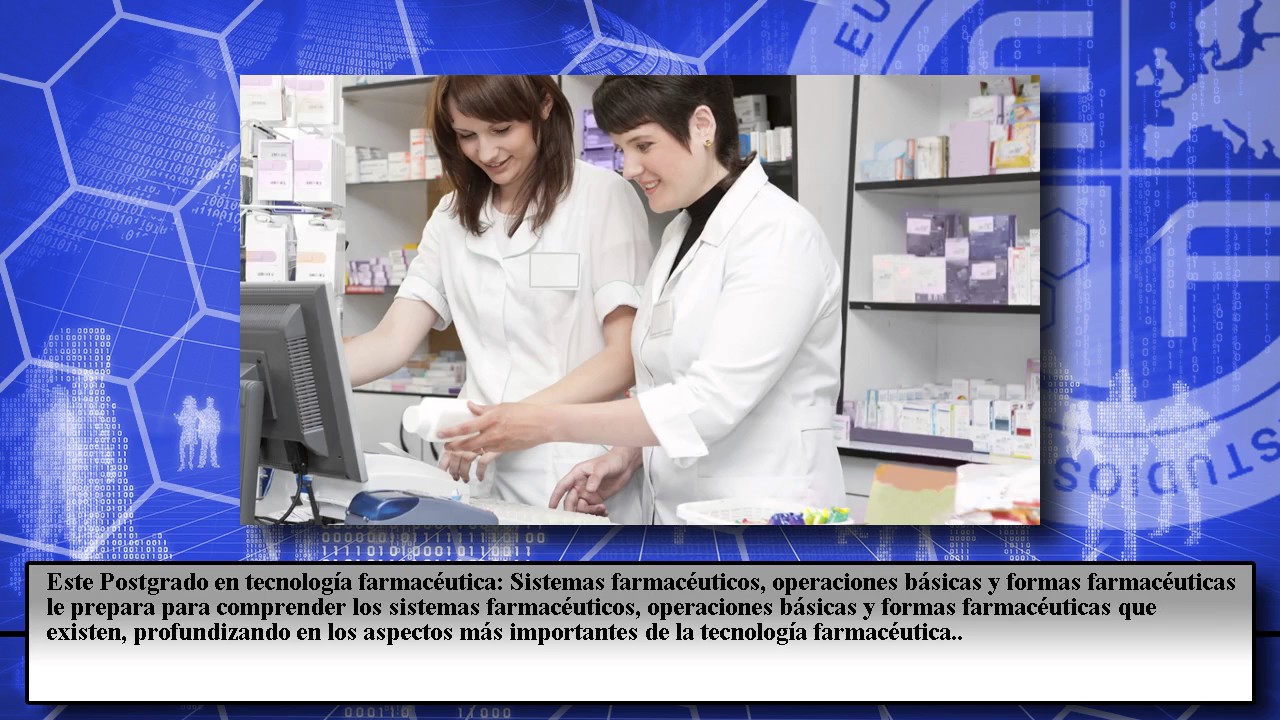 Postgrado Tecnologia Farmaceutica Sistemas Farmaceuticos Cursos Postgrado Tecnologia Farmaceutica Sistemas Farmaceuticos Cursos
