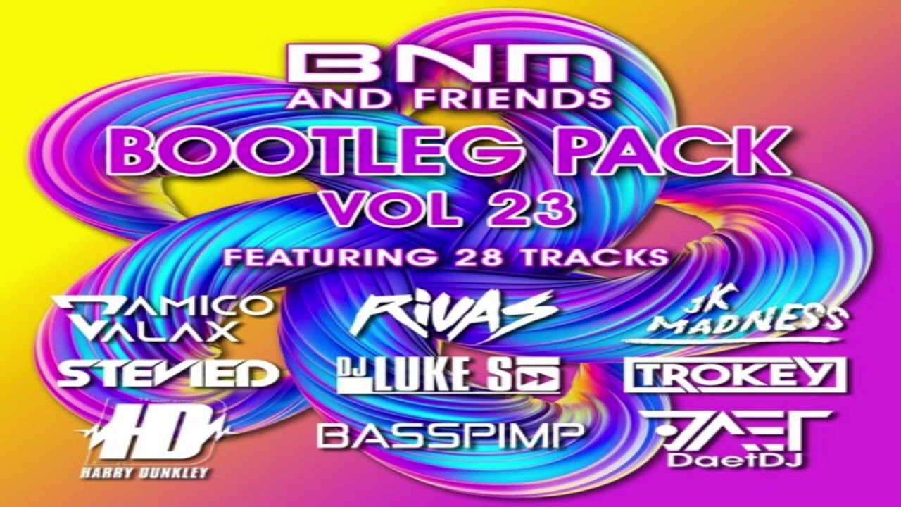 Watch BNM Bootleg Pack Volume 23 with Friends on YouTube Watch BNM Bootleg Pack Volume 23 with Friends on YouTube