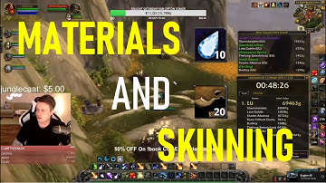 MATERIALS AND SKINNING TIPS I World of Warcraft I Stream Highlights