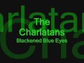 Miniature de la vidéo de la chanson Blackened Blue Eyes