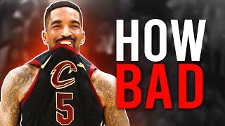 How BAD Was J.R. Smith Actually?