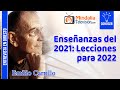 Enseñanzas del 2021 Lecciones para 2022, por Emilio Carrillo