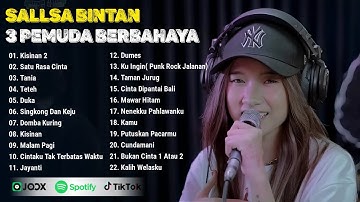 SALLSA BINTAN FT 3 PEMUDA BERBAHAYA (SKA REGGAE) - KISINAN 2 || LAGU POP TERPOPULER 2024