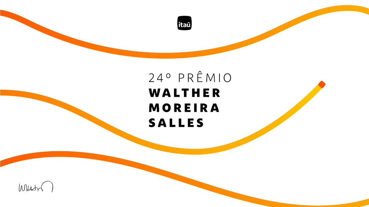 Itaú - 24º Prêmio Walther Moreira Salles