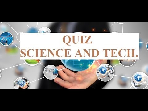 Квиз наука. Technology Quiz. Science and Technology Quiz. Science and Technology тест.