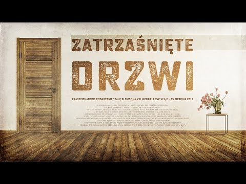 Zatrzaśnięte drzwi: Daję Słowo - XXI niedziela C - 25 VIII 2019