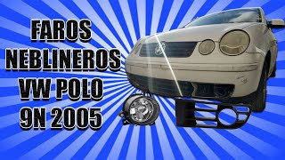 FAROS AUXILIARES FAROS DE NIEBLA VW POLO 9N - YouTube