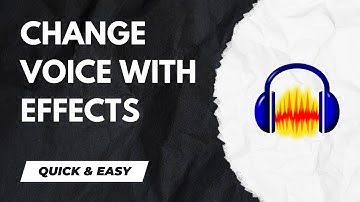 Audacity Tutorial - How to Change Voice With Effects - 2024