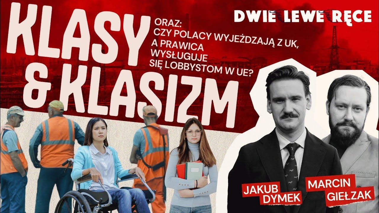 Fajnopolacy i Kiepscy. Klasy społeczne i klasizm w Polsce 2026