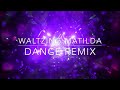 Waltzing matilda  80s dance remix