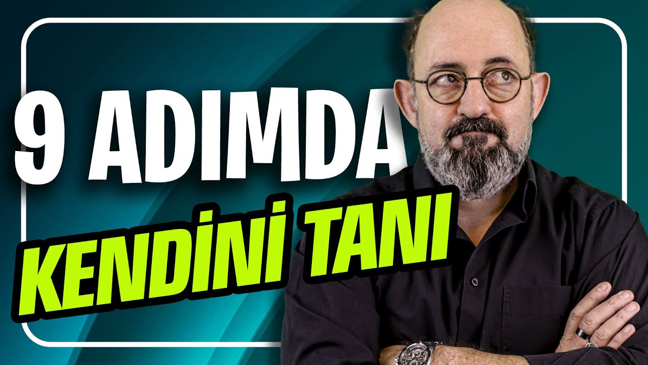 9 Adımda Kendini Tanı I SoruYorum