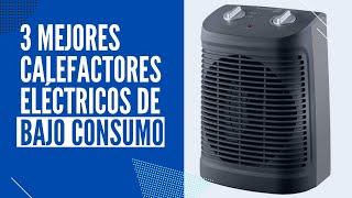 Los mejores calefactores eléctricos de bajo consumo