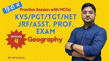 KVS/PGT/TGT/NET/AP Exam | Practice Classes | 2022-2023 | Geography By Abhishek Kumar Jha