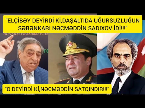 RƏŞİD MAHMUDOVDAN NƏCMƏDDİN SADIXOV HAQQDA ŞOK FAKT