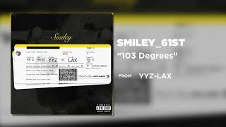 Smiley - 103 Degrees (Official Audio)
