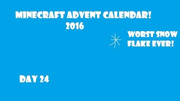 ❄️ Minecraft Advent calendar! Day 24! ❄️