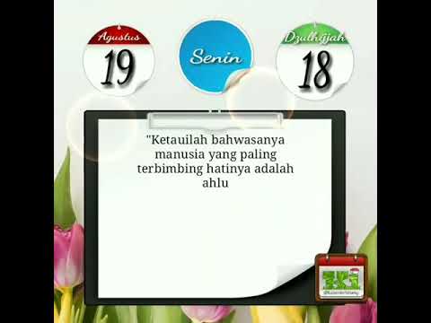 Senin, 18 Dzulhijjah 1440 H / 19 Agustus 2019